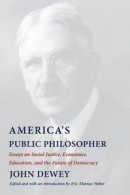 America's Public Philosopher -- Bok 9780231198943