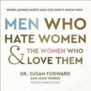 Men Who Hate Women and the Women Who Love Them -- Bok 9781541419827