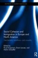Social Cohesion and Immigration in Europe and North America -- Bok 9781138024090