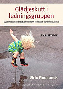 Glädjeskutt i ledningsgruppen -- Bok 9789163995606