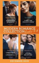 Modern Romance December 2019 Books 5-8: Snowbound with His Forbidden Innocent / A Deal to Carry the Italian's Heir / Christmas Contract for His Cinderella / Maid for the Untamed Billionaire (Mills & -- Bok 9780008900601