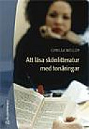 Att Läsa Skönlitteratur Med Tonåringar -- Bok 9789144030074