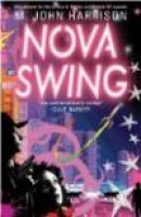 Nova Swing (Gollancz S.F.) -- Bok 9780575079694