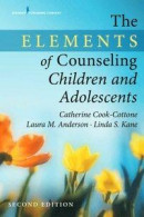 Elements of Counseling Children and Adolescents, Second Edition -- Bok 9780826162144