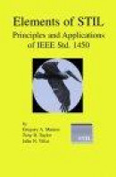 Elements of Stil: Principles and Applications of IEEE Std. 1450 -- Bok 9781402076374