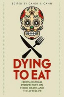 Dying to Eat -- Bok 9780813174693