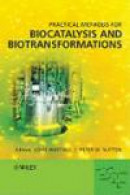 Practical Methods for Biocatalysis and Biotransformation -- Bok 9780470519271