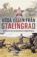 Röda vägen från Stalingrad -- Bok 9789180182379