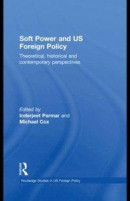 Soft Power and US Foreign Policy -- Bok 9781135150471