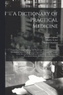 A Dictionary of Practical Medicine -- Bok 9781015090347