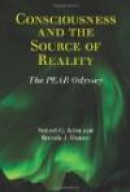 Consciousness and the Source of Reality -- Bok 9781936033034