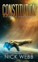 Constitution: Book 1 of the Legacy Fleet Trilogy -- Bok 9781514769935