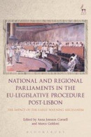 National and Regional Parliaments in the EU-Legislative Procedure Post-Lisbon -- Bok 9781782259190