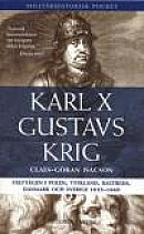 Karl X Gustavs krig -- Bok 9789175450117