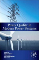 Power Quality in Modern Power Systems -- Bok 9780128234464