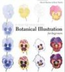 Botanical Illustration for Beginners -- Bok 9781849942713