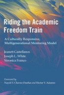 Riding the Academic Freedom Train -- Bok 9781000973723
