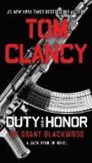 Tom Clancy Duty and Honor -- Bok 9781101988824