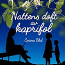 Nattens doft av kaprifol -- Bok 9789178859405