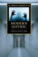 Cambridge Companion to the Modern Gothic -- Bok 9781316188842