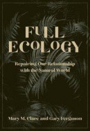 Full Ecology -- Bok 9781597145183