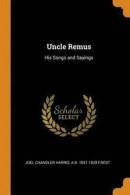 Uncle Remus -- Bok 9780344988301