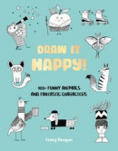 Draw It Happy! -- Bok 9780760392386