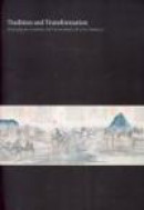 Tradition And Transformation: Studies in Chinese Art in Honor of Chu-tsing Li -- Bok 9780295985732