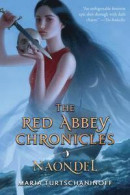 Naondel: The Red Abbey Chronicles Book 2 -- Bok 9781419725555