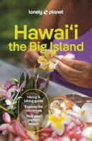 Lonely Planet Hawaii the Big Island 6 -- Bok 9781838691585