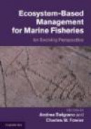 Ecosystem Based Management for Marine Fisheries: An Evolving Perspective -- Bok 9780521519816