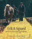 Erik och Sigvard -- Bok 9789188238740