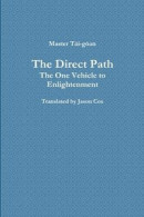 The Direct Path -- Bok 9781312420649