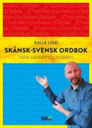 Skånsk-svensk ordbok : från abekatt till övanpo -- Bok 9789187905377