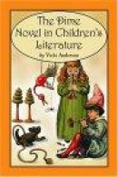 Dime Novel in Children's Literature, The -- Bok 9780786418435