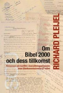 Om Bibel 2000 och dess tillkomst : Konsensus och konflikt i översättningspr -- Bok 9789177770633