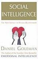 Social Intelligence: The New Science of Human Relationships -- Bok 9780099464921