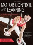 Motor Control and Learning 6th Edition with Web Resource: A Behavioral Emphasis -- Bok 9781492547754