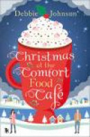 Christmas at the Comfort Food Cafe -- Bok 9780008205898