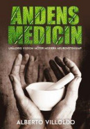 Andens medicin: uråldrig visdom möter modern neurovetenskap -- Bok 9789187512636