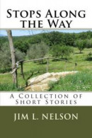 Stops Along the Way; A Collection of Short Stories -- Bok 9781496114853