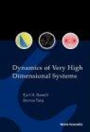 Dynamics of Very High Dimensional Systems -- Bok 9789812384676