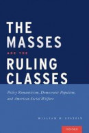Masses are the Ruling Classes -- Bok 9780190467081