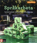 Förskoleserien Språkarbeta - Systematiskt, lekfull -- Bok 9789127458734