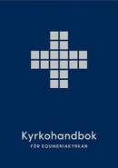 Kyrkohandbok för Equmeniakyrkan -- Bok 9789152638088