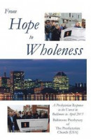 From Hope to Wholeness -- Bok 9780692723272