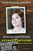 Asta Gustafssons många ansikten -- Bok 9789180188975