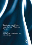 Contemporary African Mediations of Affect and Access -- Bok 9781351794855