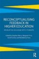Reconceptualising Feedback in Higher Education: Developing Dialogue with Students -- Bok 9781134067558