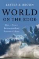 World on the Edge: How to Prevent Environmental and Economic Collapse -- Bok 9780393339499